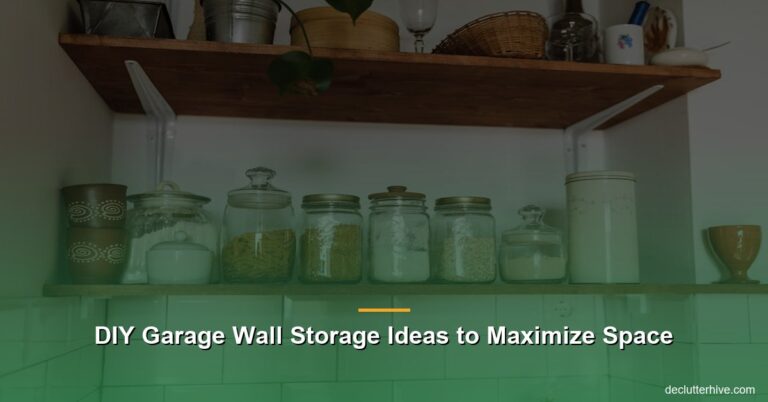 DIY Garage Wall Storage Ideas to Maximize Space