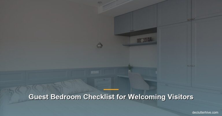 Guest Bedroom Checklist for Welcoming Visitors