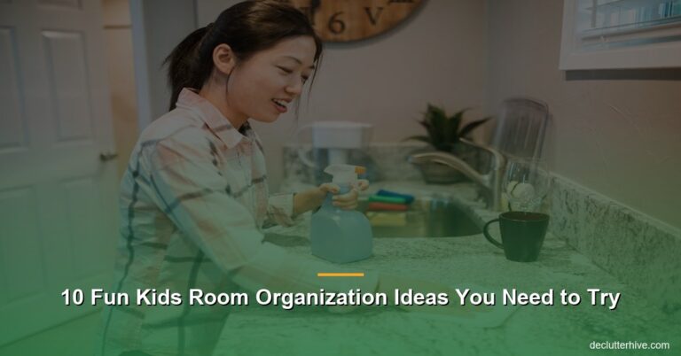 10 Fun Kids Room Organization Ideas You Need to Try