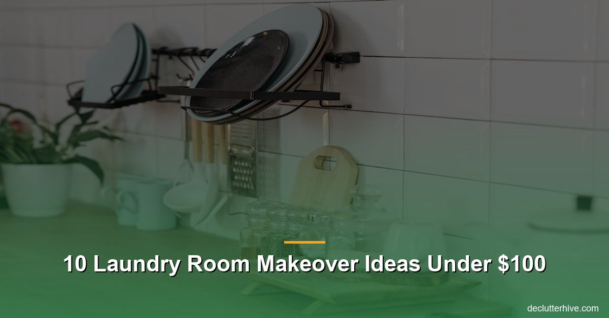 Laundry room makeover ideas under - Declutter Hive
