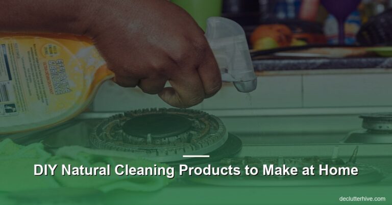 DIY Natural Cleaning Products to Make at Home
